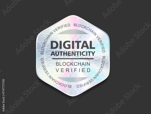 Hologram sticker digital authenticity blockchain verified genuine holographic seal