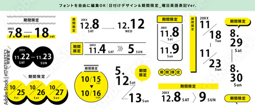 編集・変更OKな日付＆期間限定テキストセット_あしらいつき_曜日英語Ver_イエロー｜Editable & Customizable Date & Limited-Time Text Set – Decorative Elements – Day in English Version