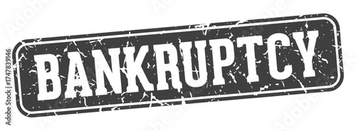 bankruptcy rectangular sign. bankruptcy stamp