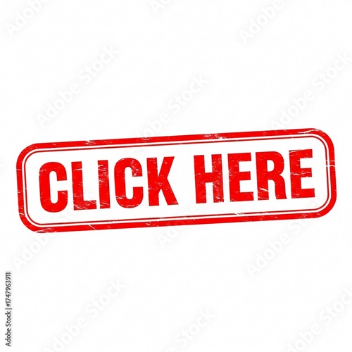 A red and white click here sign with a distressed texture on a white background in a rectangular shape