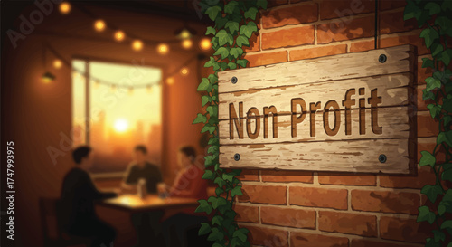 Non-Profit Organization Gathering Wooden Sign on Brick Wall