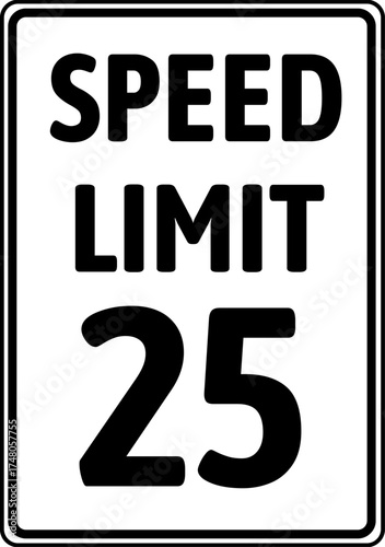 Speed limit 25 mph traffic sign, Speed limit 25 miles per hour road sign