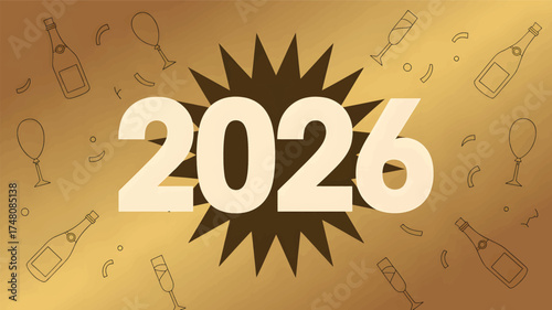 Celebrate 2026 new year with champagne balloons and confetti for a festive golden celebration event silhouette