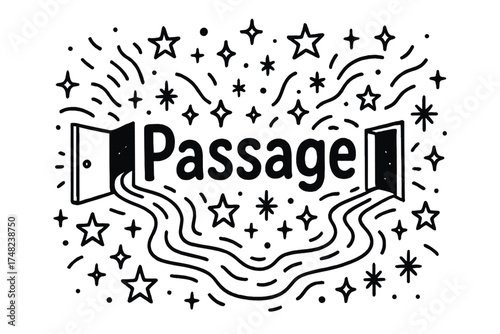Starry Secret Passageway. Doodle hidden passage with stars, doors, and sparkles, center word “Passage” in black and white isolated