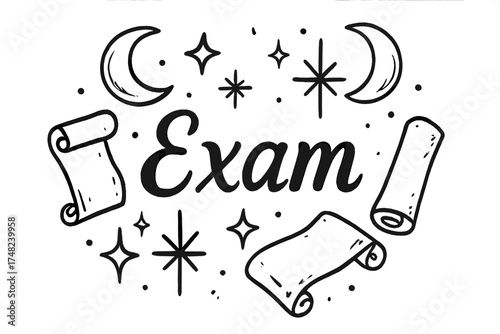 Magical Exam Illustration. Hand-drawn magical exam with moons, scrolls, and sparkles, center word “Exam” in black and white
