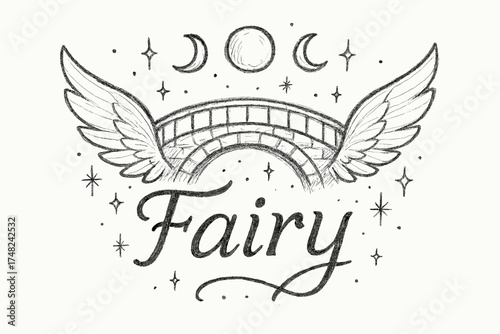 Fairy Bridge Illustration. Hand-drawn fairy bridge with moons, wings, and sparkles, center word “Fairy” in black and white