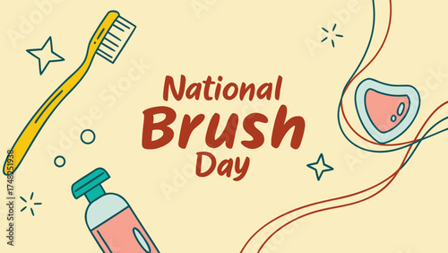 National Brush Day Awareness Poster with Toothpaste, Toothbrush, and Smiling Teeth Cartoon for Dental Health Campaign