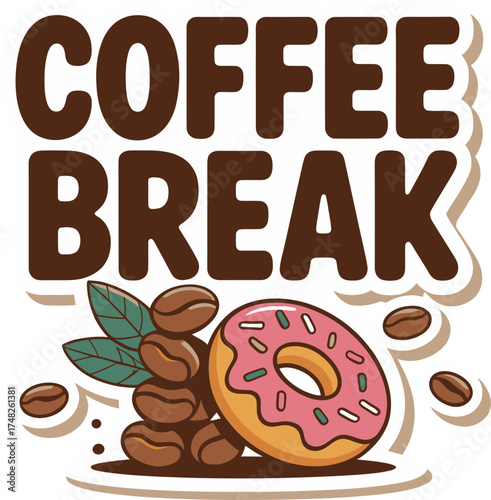Sweet Vector Illustration of a Donut and Coffee Cup with 'COFFEE BREAK' Text: Snack Time, Relaxation, and Office Pause Graphic