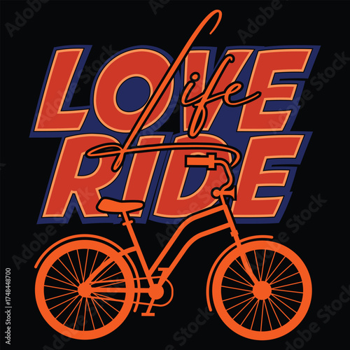Life love ride shirt design bicycle travel vector illustration design