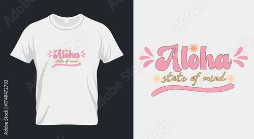 Aloha State Of Mind T-Shirt, Hawaiian Summer Tee, Tropical Beach Vibes Shirt