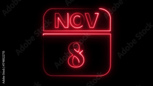 Neon red glowing calendar icon showing November 8th on a black background date month
