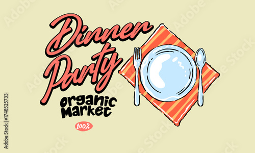 Retro illustration of a dinner party place setting. Vintage artwork for an organic market or restaurant invitation, t shirt print