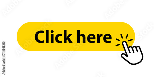Click here yellow button with hand cursor icon