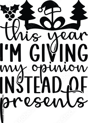 This Year I’m Giving My Opinion Instead Of Presents