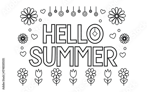 Hello Summer Line Art Design, Floral and Heart Summer Typography, Decorative Seasonal Illustration