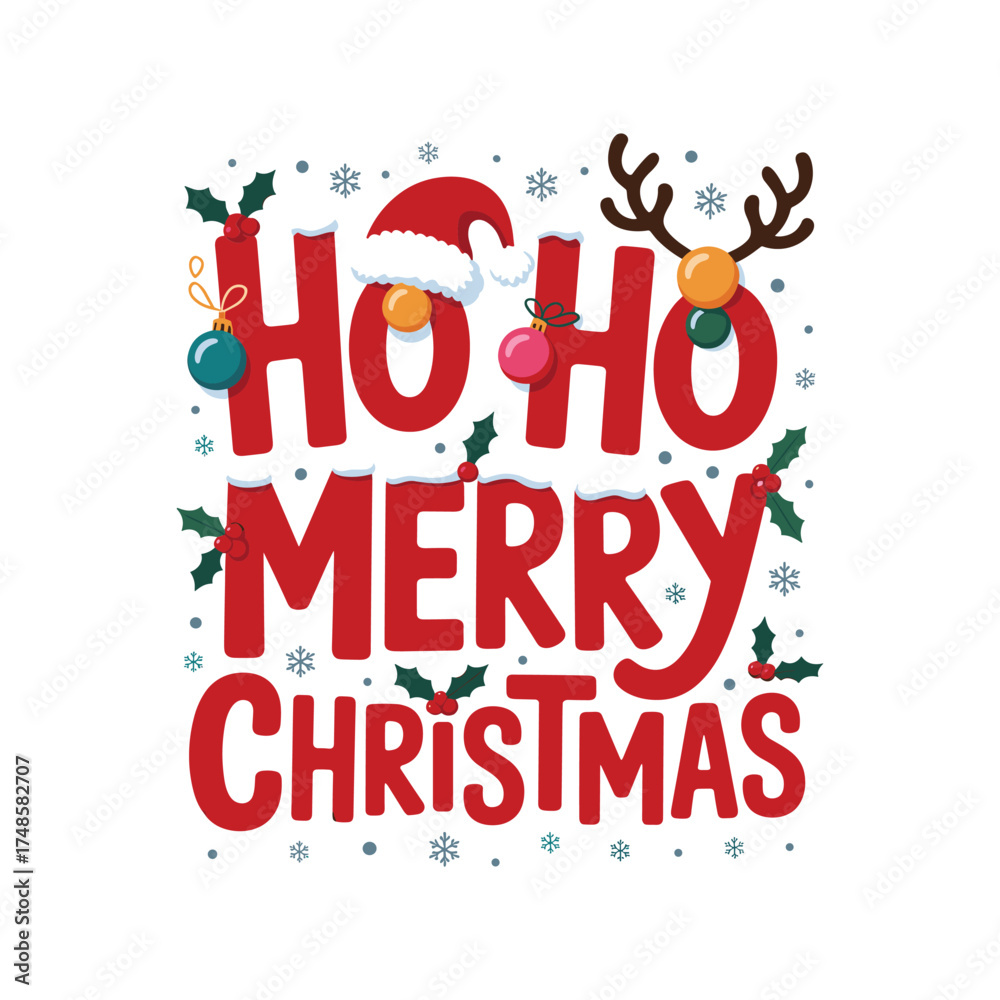 Fototapeta premium Festive ho ho merry christmas typography design with santa hat and antlers