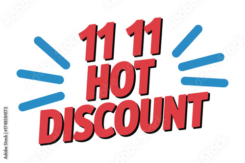 Hot discount for 11 11 sale promotion isolated on white background best deal for online shopping