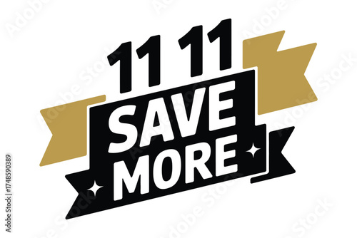 11 11 save more banner design isolated on white background for online shop promotion campaign