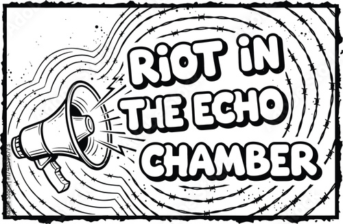Hand-Drawn 'Riot in the Echo Chamber' with Megaphone, Gritty Political Comic Style Vector Illustration