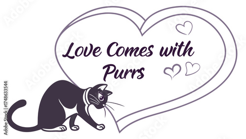 Love Comes with Purrs in Heart Shape Design, Graphic Art, Cheerful Environment, Whimsical Viewpoint
