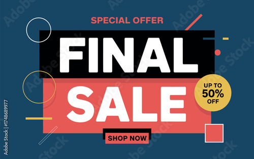 Vector art of final sale special offer up to 50 off banner