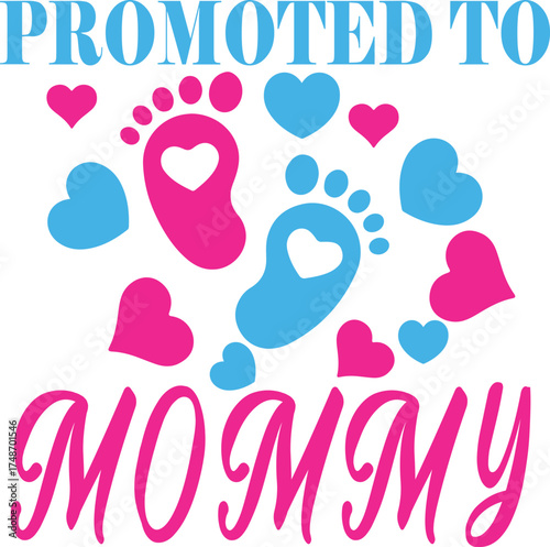 Promoted to mommy svg