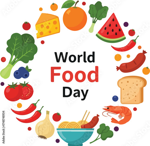 Flat lay of various foods arranged in a circle around 'World Food Day' text on a white background with a colorful and vibrant mood.