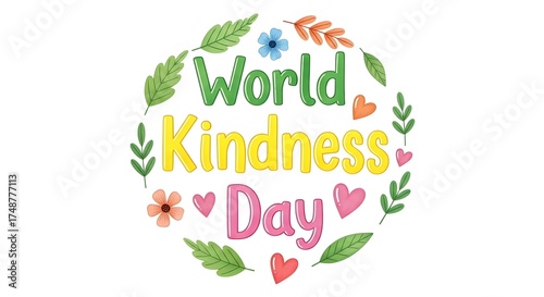 World Kindness Day text with floral elements isolated on white background
