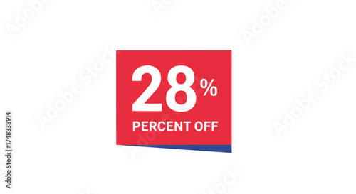 Promotional Design: Eye-catching 28 Percent Off Sign for Retail Marketing Promotions and Discounts