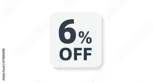 Promotional graphic showcasing a 6% discount offer with clean design and modern typography on white background