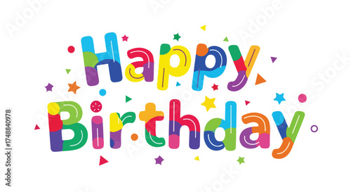 Festive typography art for a cheerful birthday celebration with playful and colorful lettering design expressing joy and happiness creatively