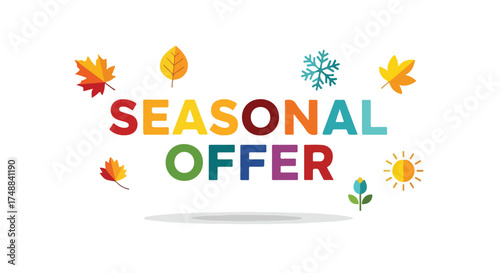 Vibrant seasonal offer promotion with stylized autumn leaves, snowflake, sun and flower icons arranged on a white background presenting special deals