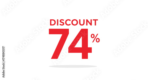 Attractive seventy-four percent discount proposition for promotional marketing and sales campaigns highlighting lucrative savings and special offers