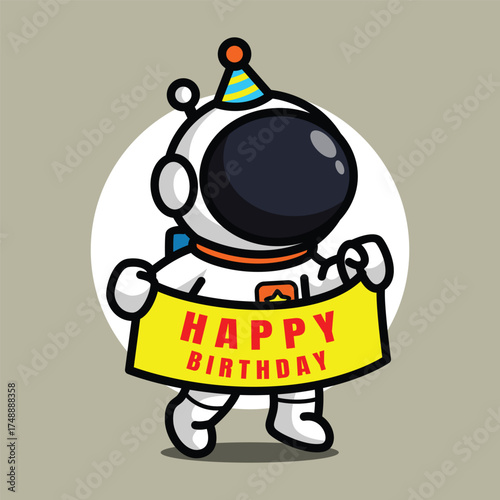 Cute Astronaut Holding Happy Birthday Sign Illustration for Space Cartoon Character and Celebration Concept
