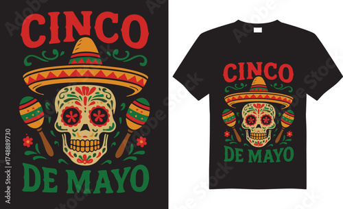Cinco de mayo Graphic Vector t-shirt Design.