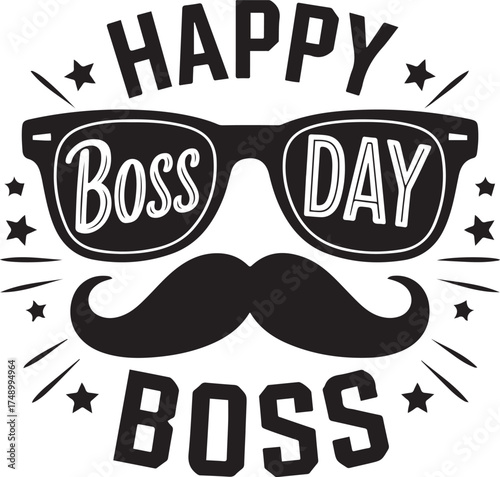 A festive illustration celebrating boss day with sunglasses and a mustache