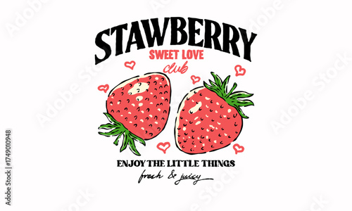 Retro illustration of two fresh strawberries with hearts. Vintage Sweet Love Club artwork for t shirt print, sticker
