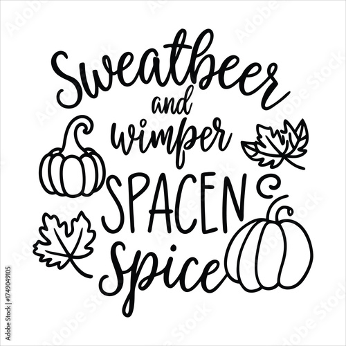 Hand lettered phrase sweater weather pumpkin