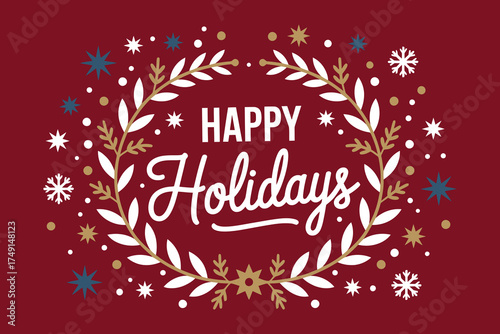 Spread festive cheer with this elegant Happy Holidays design, perfect for seasonal greetings, marketing campaigns, and heartwarming holiday promotions