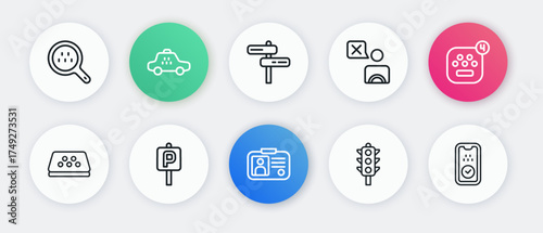 Set line Taxi driver license, mobile app, car roof, Traffic light, Road traffic sign, and Parking icon. Vector