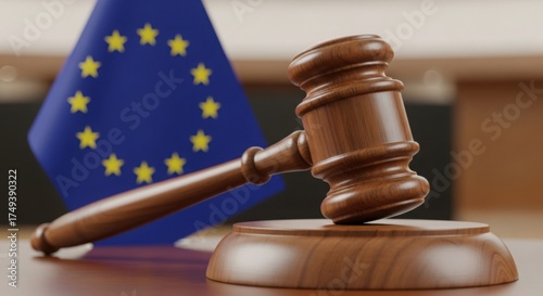 Eu gavel and flag symbolizing justice and law in european union legal proceedings