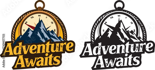 Adventure awaits mountains compass emblem graphic design motivational phrase for explorers vector