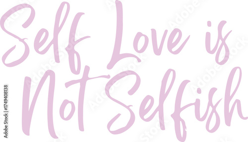 Empowering self love message typography affirmation for personal growth and well-being motivation vector