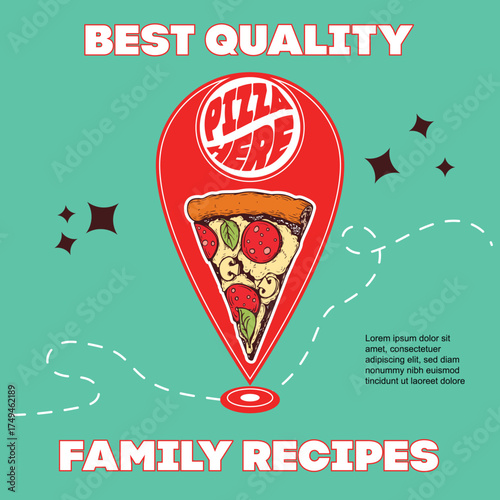 Pizza banner template. Hand drawn piece of fresh pizza as map pin (pointer) on map path. Pizza here sign. Retro vintage design. Best for restaurant menu, delivery flyers. Vector illustration.