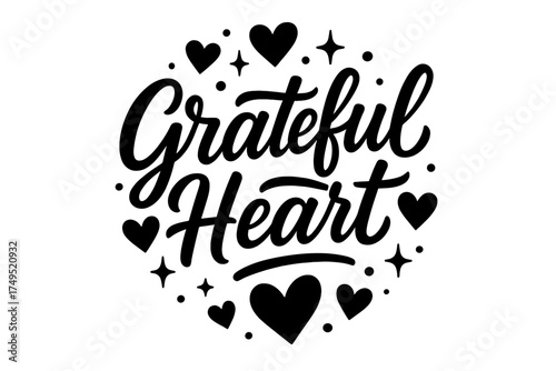 Grateful Heart Typography. Grateful Heart. modern hand lettering, smooth curves, balanced composition, clear