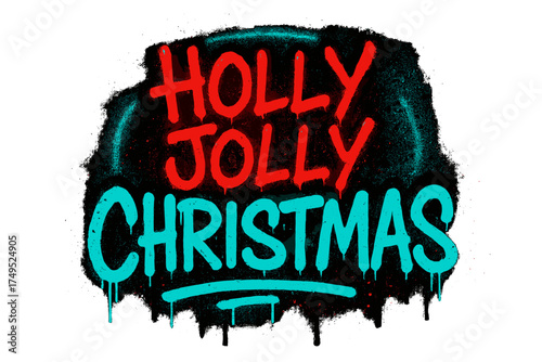 Neon Christmas Graffiti. Holly Jolly Christmas. neon graffiti lettering, bold spray-paint strokes, dripping
