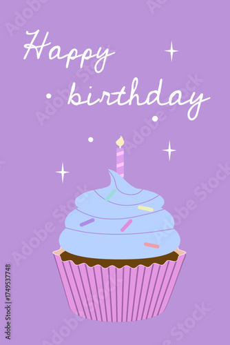 Cute birthday card with cupcake topped with candle and “Happy Birthday” text. Colorful festive vector design perfect for greetings, invitations, or party decor.