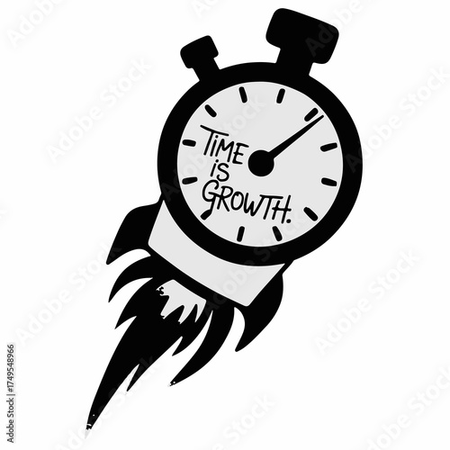 Creative illustration of a stopwatch rocket blasting off with the handwritten phrase time is growth symbolizing rapid progress and success