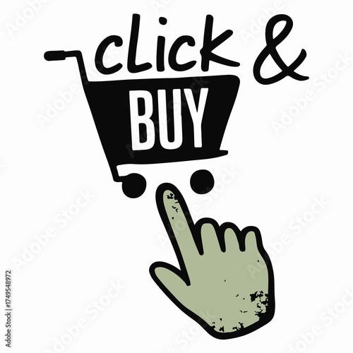 Hand cursor clicking on a shopping cart with the words click and buy in a doodle style on a white background