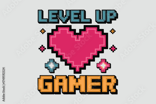 Pixelated heart and level up gamer text retro gaming aesthetic t-shirt design